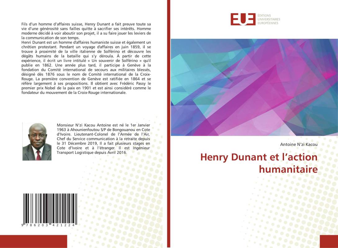 Henry Dunant et l’action humanitaire