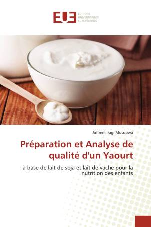 Préparation et Analyse de qualité d&#039;un Yaourt