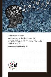 Statistique inductive en psychologie et en sciences de l'éducation