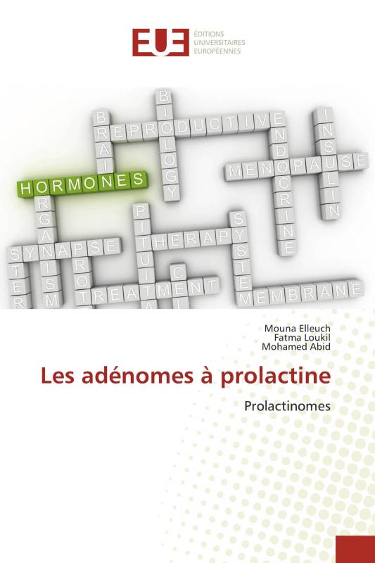 Les adénomes à prolactine