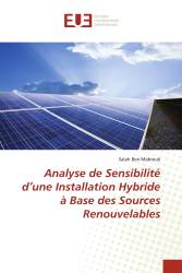 Analyse de Sensibilité d’une Installation Hybride à Base des Sources Renouvelables