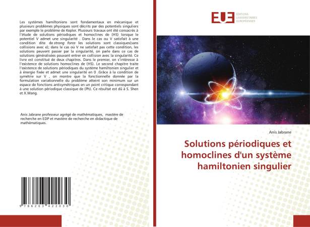 Solutions périodiques et homoclines d'un système hamiltonien singulier