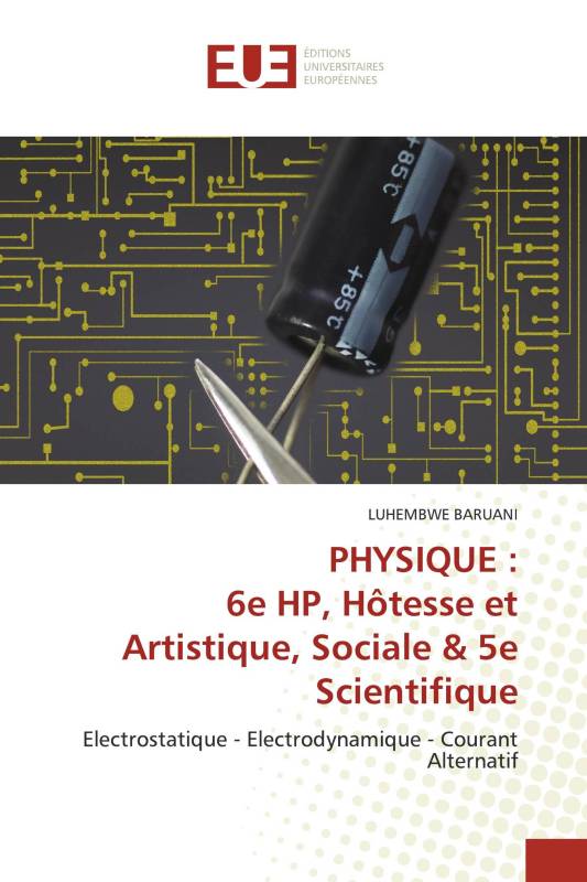 PHYSIQUE : 6e HP, Hôtesse et Artistique, Sociale & 5e Scientifique