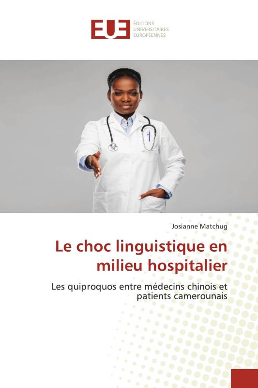 Le choc linguistique en milieu hospitalier