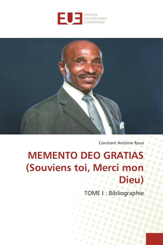 MEMENTO DEO GRATIAS (Souviens toi, Merci mon Dieu)