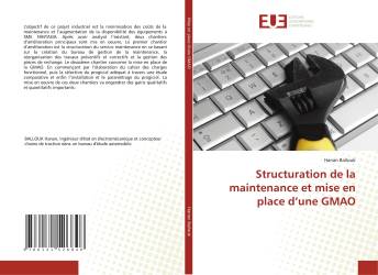 Structuration de la maintenance et mise en place d’une GMAO