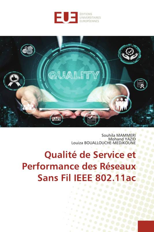 Qualité de Service et Performance des Réseaux Sans Fil IEEE 802.11ac