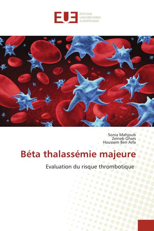 Béta thalassémie majeure