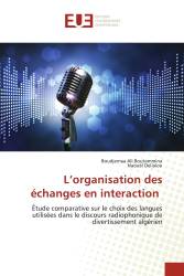 L’organisation des échanges en interaction