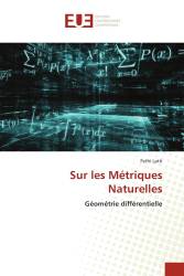 Sur les Métriques Naturelles