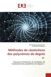 Méthodes de résolutions des polynômes de degrés n