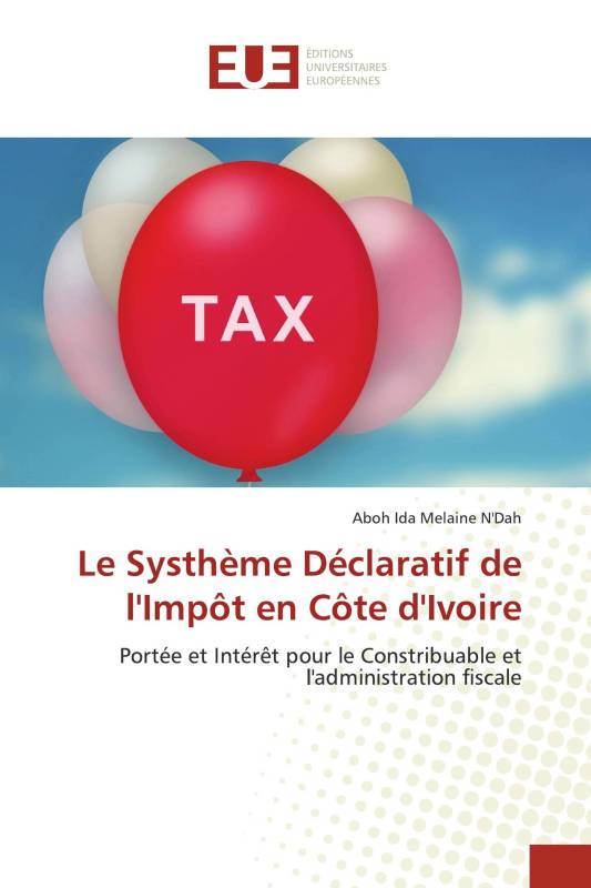 Le Systhème Déclaratif de l'Impôt en Côte d'Ivoire