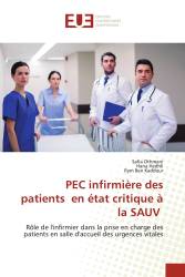 PEC infirmière des patients en état critique à la SAUV