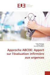 Approche ABCDE: Apport sur l'évaluation infirmière aux urgences