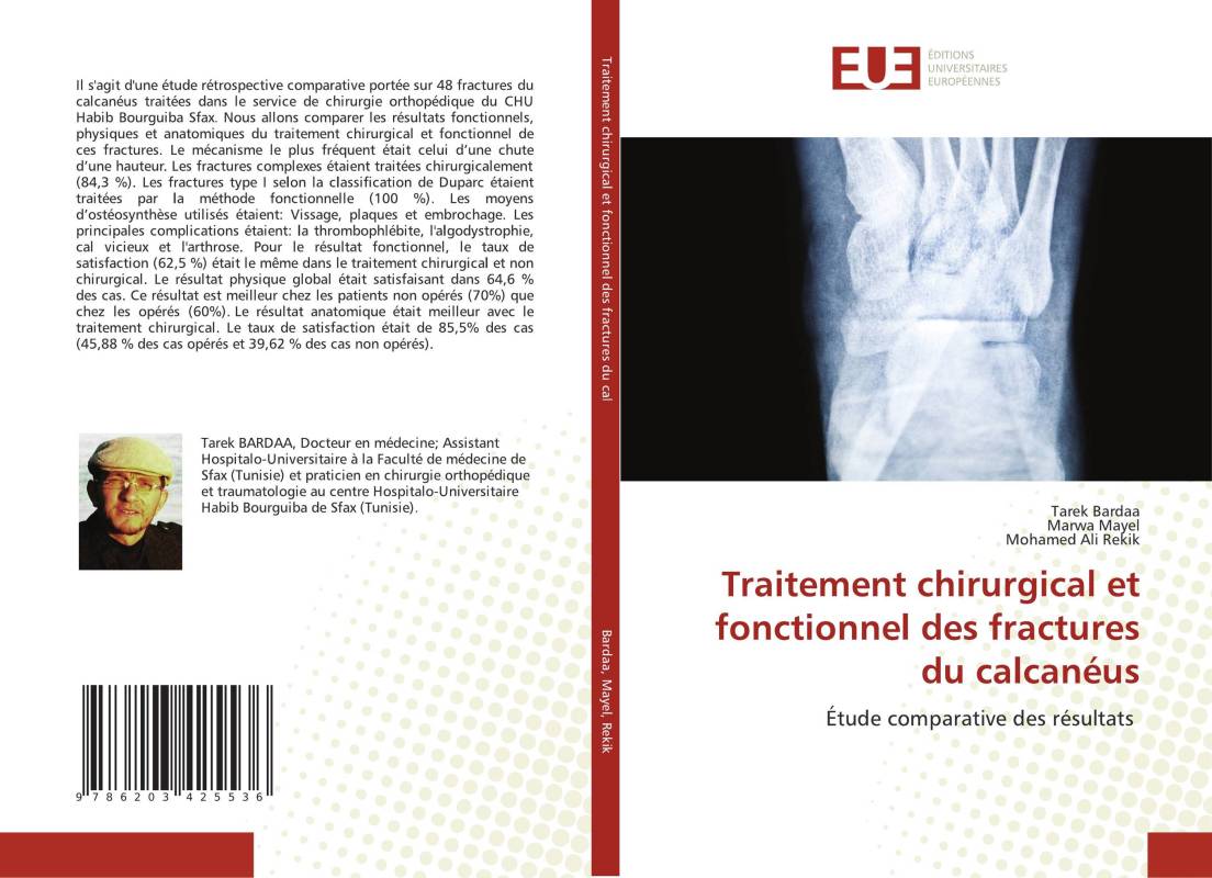 Traitement chirurgical et fonctionnel des fractures du calcanéus