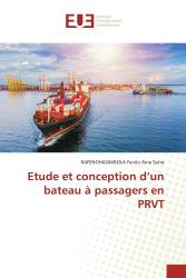 Etude et conception d’un bateau à passagers en PRVT