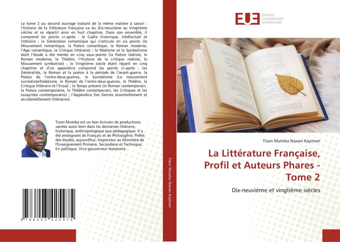 La Littérature Française, Profil et Auteurs Phares - Tome 2