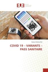 COVID 19 – VARIANTS – PASS SANITAIRE