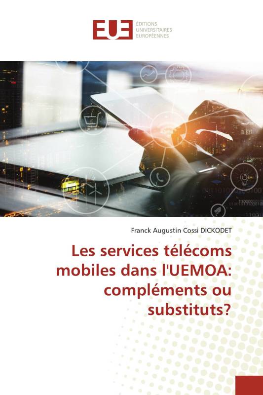 Les services télécoms mobiles dans l'UEMOA: compléments ou substituts?