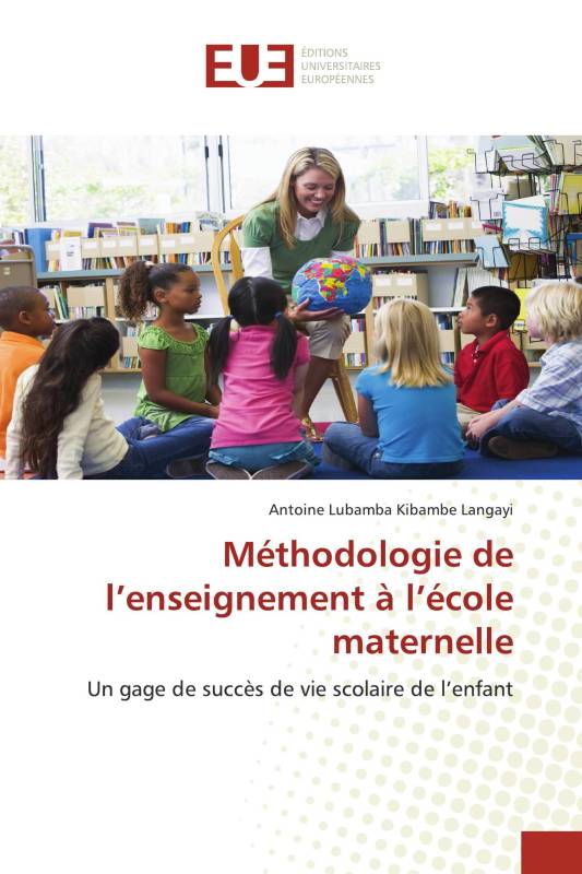 Méthodologie de l’enseignement à l’école maternelle