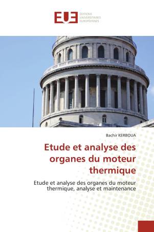 Etude et analyse des organes du moteur thermique