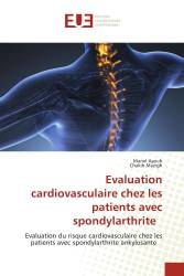 Evaluation cardiovasculaire chez les patients avec spondylarthrite