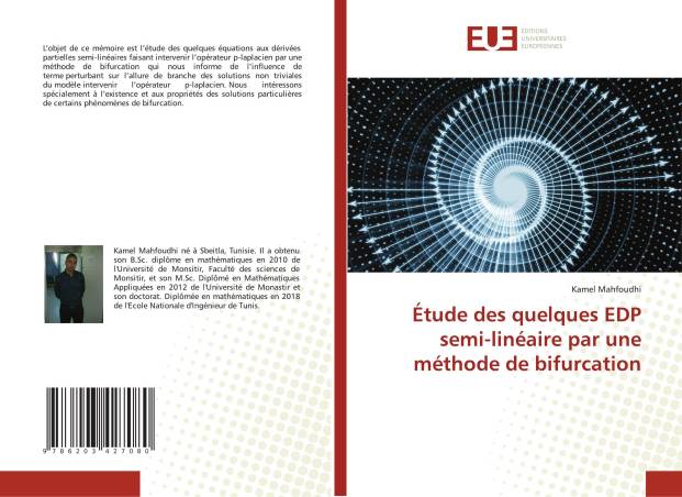 Étude des quelques EDP semi-linéaire par une méthode de bifurcation