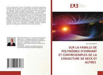 SUR LA FAMILLE DE POLYNÔMES D’EHRHART ET CONTREXEMPLES DE LA CONJECTURE DE BECK ET AUTRES