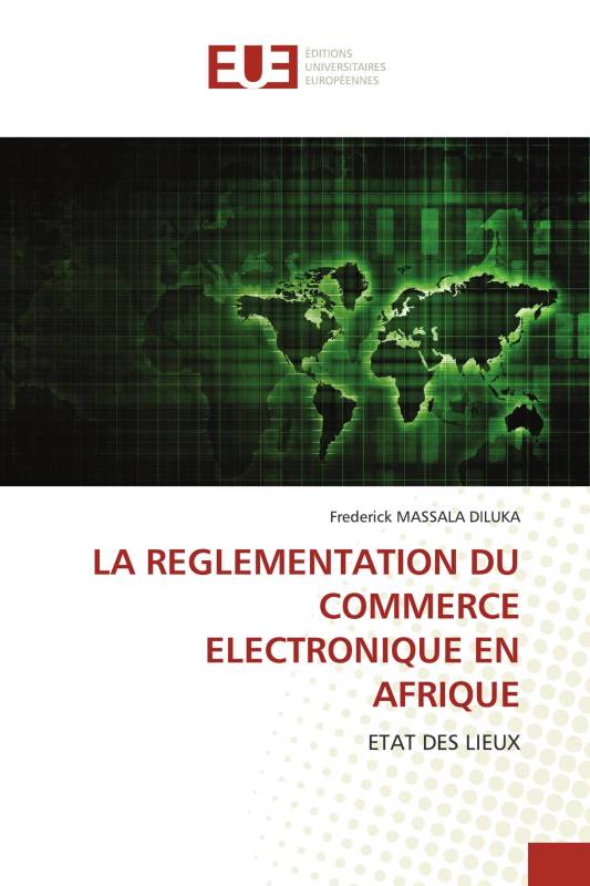 LA REGLEMENTATION DU COMMERCE ELECTRONIQUE EN AFRIQUE