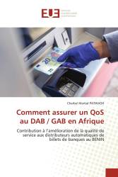 Comment assurer un QoS au DAB / GAB en Afrique