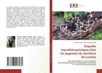 Enquête mycothérapéutique chez les pygmées du territoire de Lomela