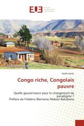 Congo riche, Congolais pauvre