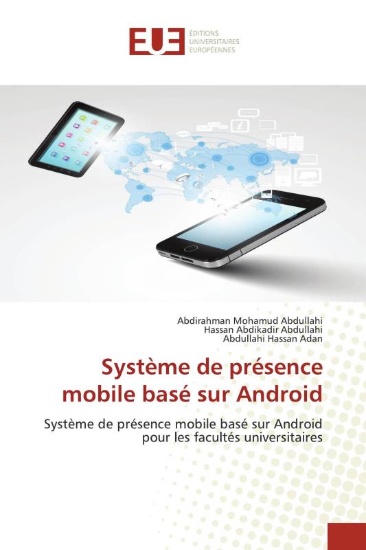 Système de présence mobile basé sur Android