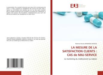 LA MESURE DE LA SATISFACTION CLIENTS : CAS de MAJ-SERVICE