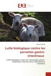 Lutte biologique contre les parasites gastro-intestinaux