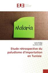 Etude rétrospective du paludisme d’importation en Tunisie