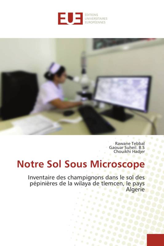 Notre Sol Sous Microscope