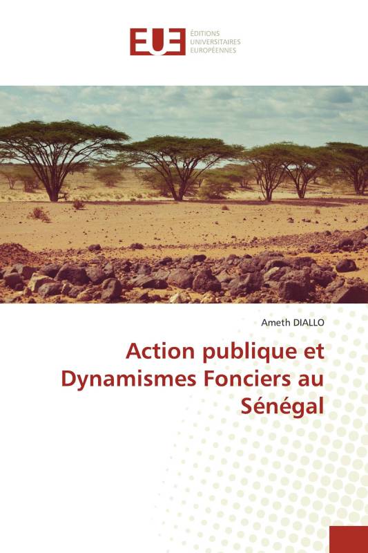 Action publique et Dynamismes Fonciers au Sénégal