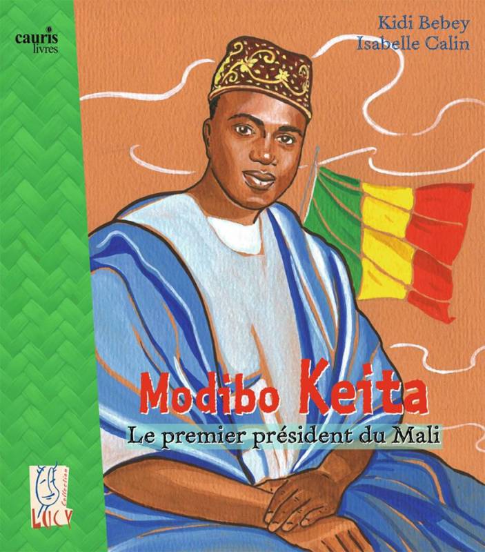 Modibo Keita, le premier président du Mali