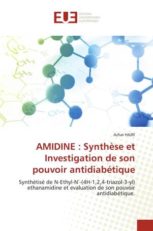 AMIDINE : Synthèse et Investigation de son pouvoir antidiabétique