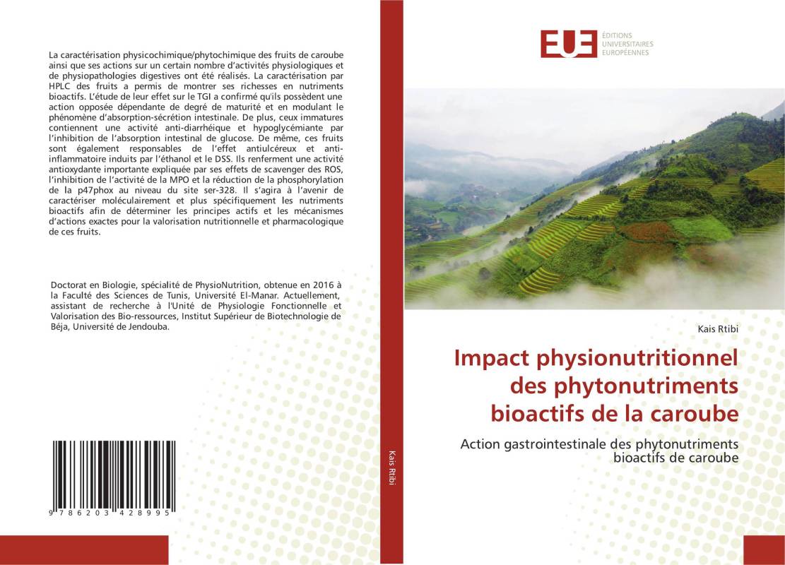 Impact physionutritionnel des phytonutriments bioactifs de la caroube