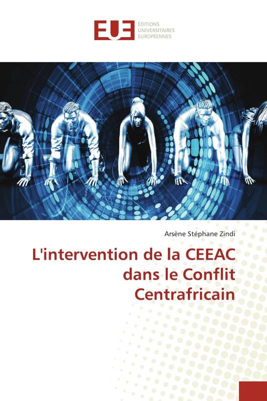 L'intervention de la CEEAC dans le Conflit Centrafricain