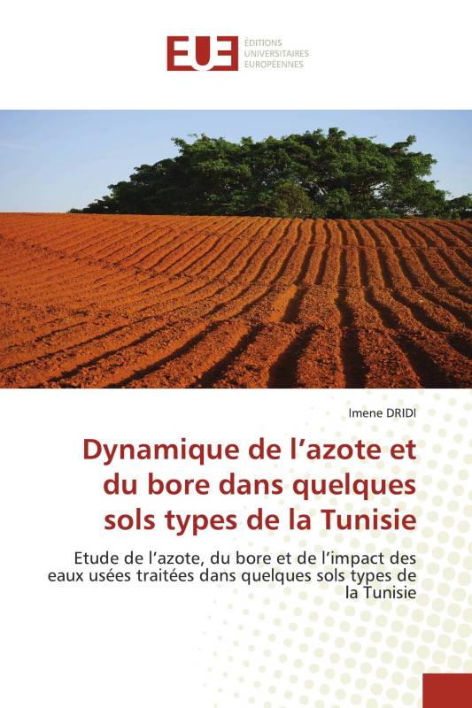 Dynamique de l’azote et du bore dans quelques sols types de la Tunisie