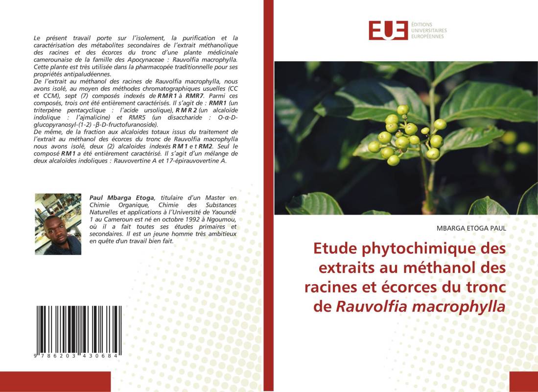 Etude phytochimique des extraits au méthanol des racines et écorces du tronc de Rauvolfia macrophylla