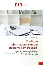 Pratiques informationnelles des étudiants camerounais