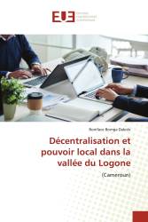 Décentralisation et pouvoir local dans la vallée du Logone