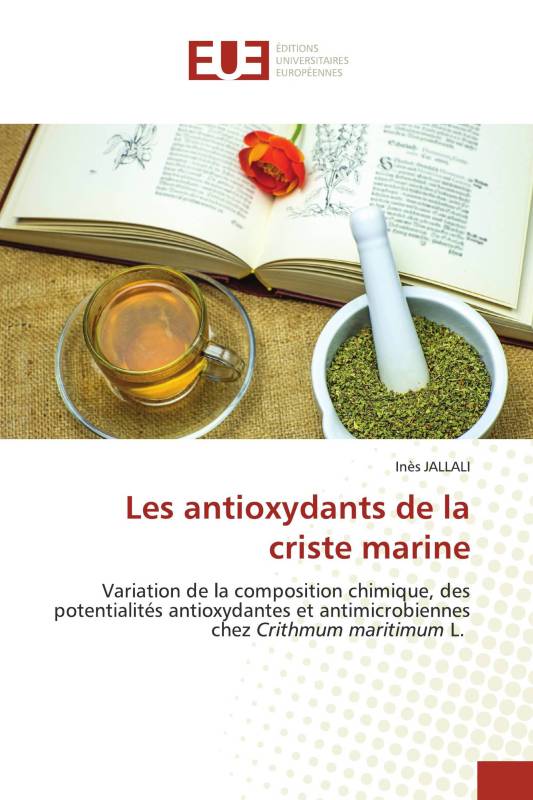 Les antioxydants de la criste marine