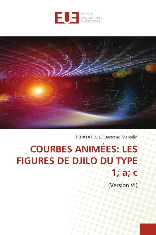 COURBES ANIMÉES: LES FIGURES DE DJILO DU TYPE 1； a； c