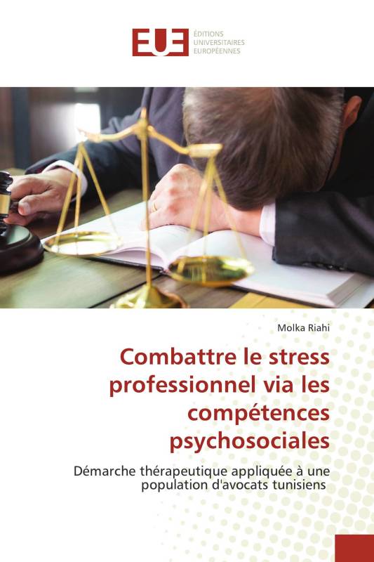 Combattre le stress professionnel via les compétences psychosociales