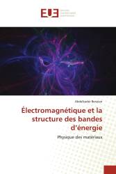 Électromagnétique et la structure des bandes d’énergie